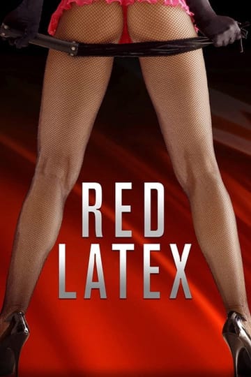 Watch Red Latex 2020 online