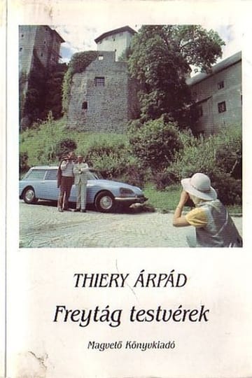 Дивитися фільм Freytág testvérek 1989 онлайн