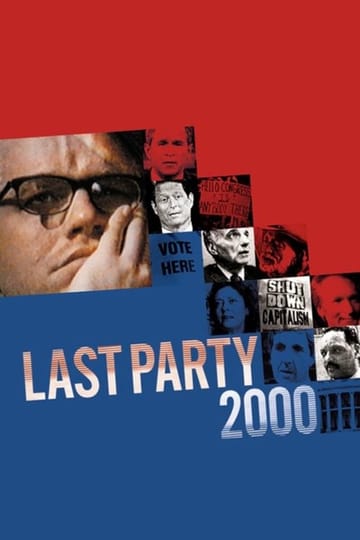Watch Last Party 2000 2001 online Watch Last Party 2000 2001 online