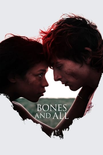 Watch Bones and All 2022 online Watch Bones and All 2022 online