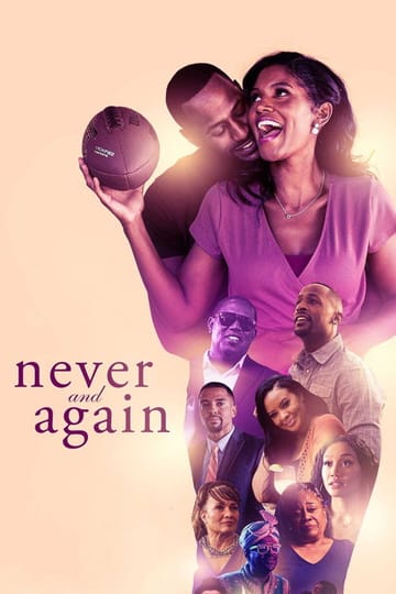 Дивитися фільм Never and Again 2021 онлайн