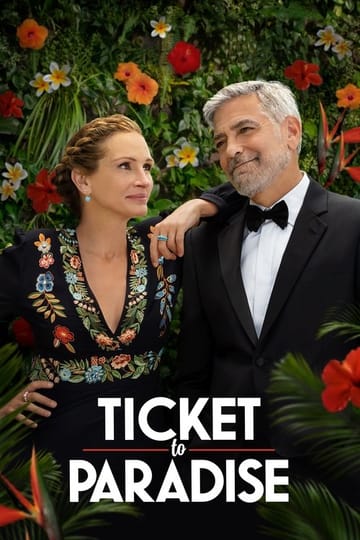 Watch Ticket to Paradise 2022 online