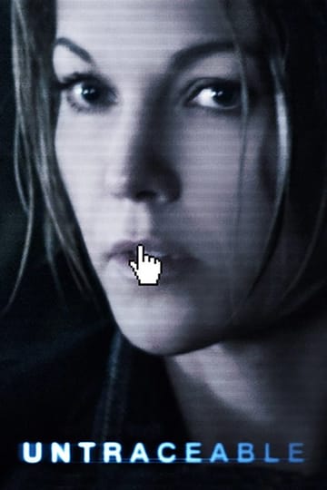 Watch Untraceable 2008 online Watch Untraceable 2008 online