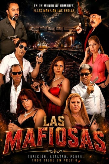 Дивитися фільм Las Mafiosas 2015 онлайн