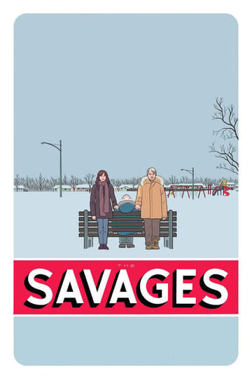 Watch The Savages 2007 online Watch The Savages 2007 online