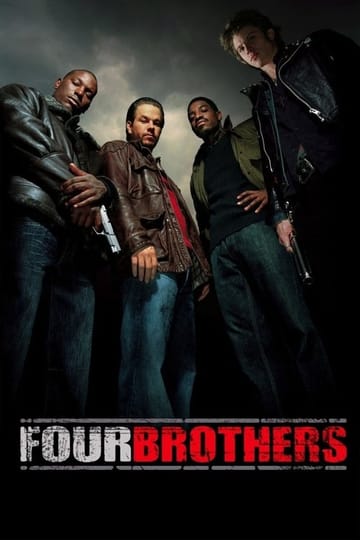 Watch Four Brothers 2005 online Watch Four Brothers 2005 online