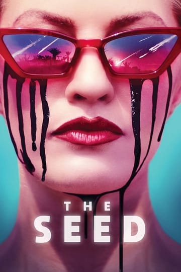 Watch The Seed 2021 online Watch The Seed 2021 online