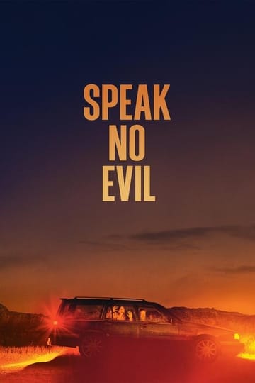 Watch Speak No Evil 2022 online Watch Speak No Evil 2022 online