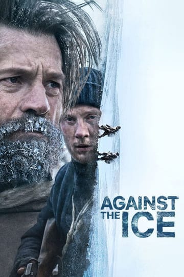 Watch Against the Ice 2022 online Watch Against the Ice 2022 online