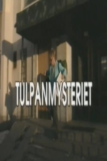 Watch Tulpanmysteriet 1996 online Watch Tulpanmysteriet 1996 online