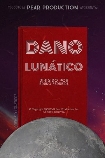Дивитися фільм Dano Lunático 2023 онлайн