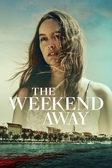 Watch The Weekend Away 2022 online