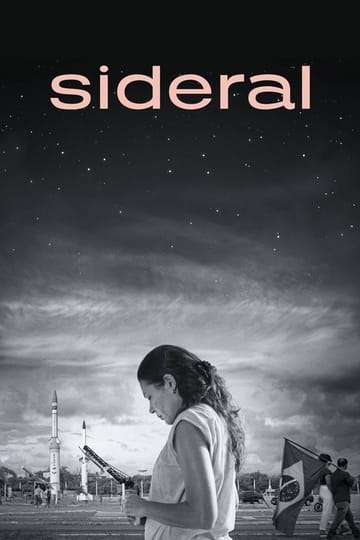 Watch Sideral 2021 online Watch Sideral 2021 online