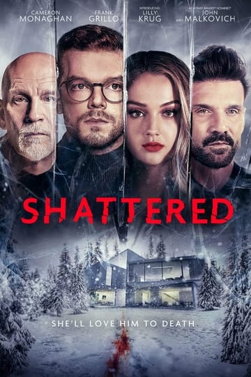 Watch Shattered 2022 online Watch Shattered 2022 online