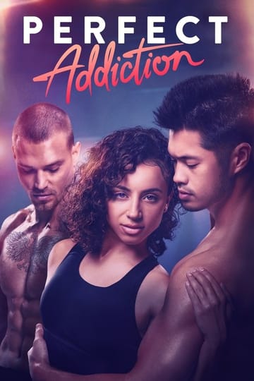 Watch Perfect Addiction 2023 online Watch Perfect Addiction 2023 online