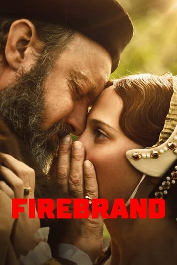 Watch Firebrand 2024 online Watch Firebrand 2024 online