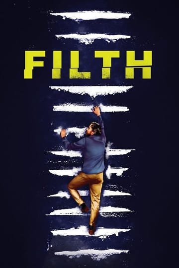 Watch Filth 2013 online