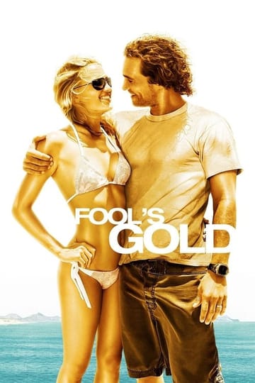 Watch Fool's Gold 2008 online