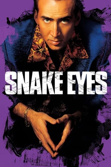 Watch Snake Eyes 1998 online