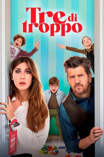 Watch Tre di troppo 2023 online Watch Tre di troppo 2023 online