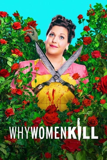 Watch Why Women Kill 2019 online
