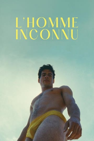 Дивитися фільм L'homme inconnu 2021 онлайн Дивитися фільм L'homme inconnu 2021 онлайн