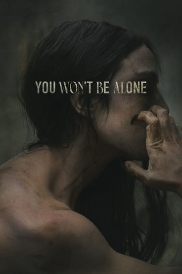 Watch You Won't Be Alone 2022 online Watch You Won't Be Alone 2022 online