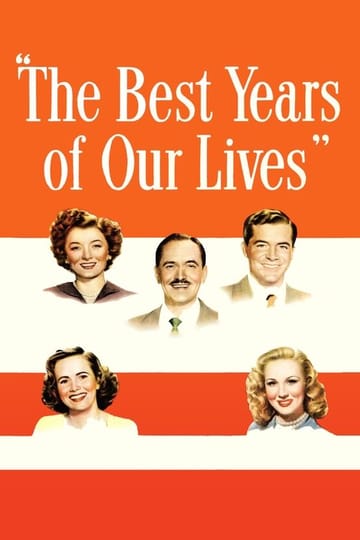Watch The Best Years of Our Lives 1946 online