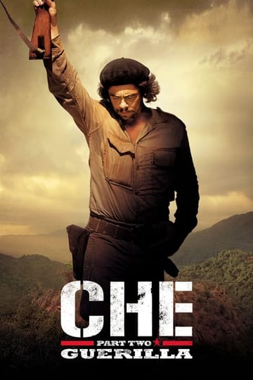 Watch Che: Part Two 2008 online Watch Che: Part Two 2008 online