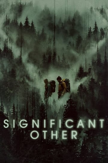 Дивитися фільм Significant Other 2022 онлайн