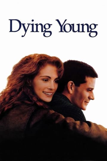 Watch Dying Young 1991 online Watch Dying Young 1991 online