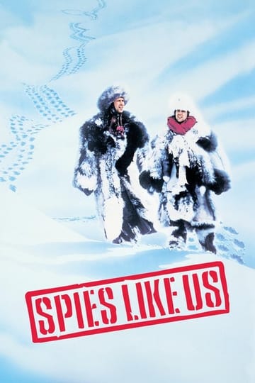 Watch Spies Like Us 1985 online