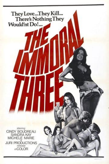 Дивитися фільм The Immoral Three 1975 онлайн Дивитися фільм The Immoral Three 1975 онлайн