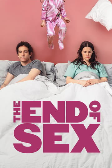Дивитися фільм The End of Sex 2023 онлайн Дивитися фільм The End of Sex 2023 онлайн