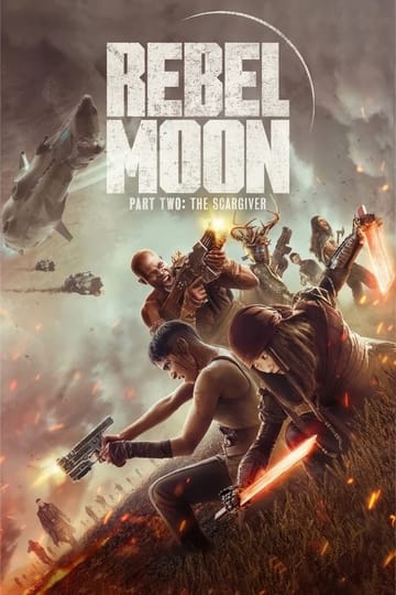 Watch Rebel Moon - Part Two: The Scargiver 2024 online