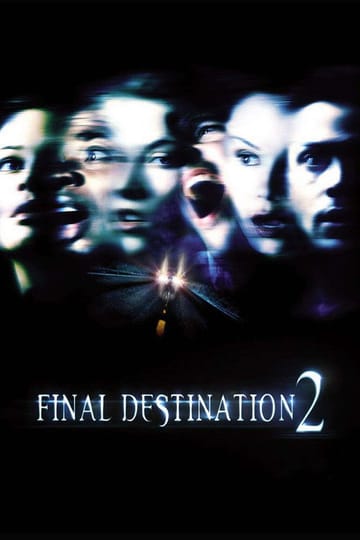 Watch Final Destination 2 2003 online