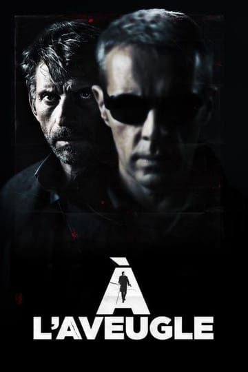 Watch À l'aveugle 2012 online