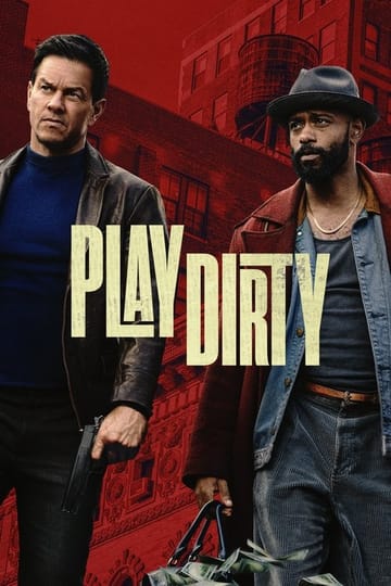Watch Play Dirty 2025 online