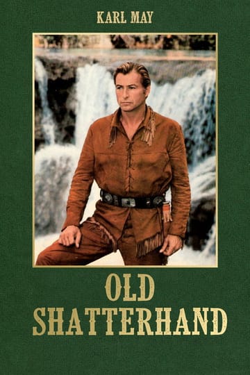 Дивитися фільм Old Shatterhand 1964 онлайн Дивитися фільм Old Shatterhand 1964 онлайн