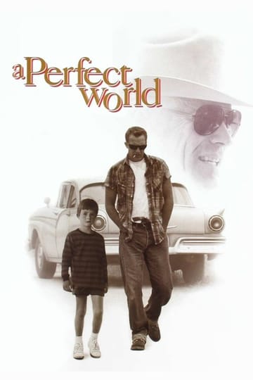 Watch A Perfect World 1993 online Watch A Perfect World 1993 online