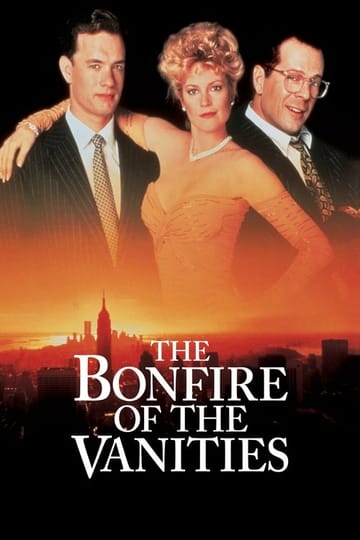 Watch The Bonfire of the Vanities 1990 online