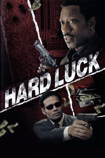 Watch Hard Luck 2006 online Watch Hard Luck 2006 online