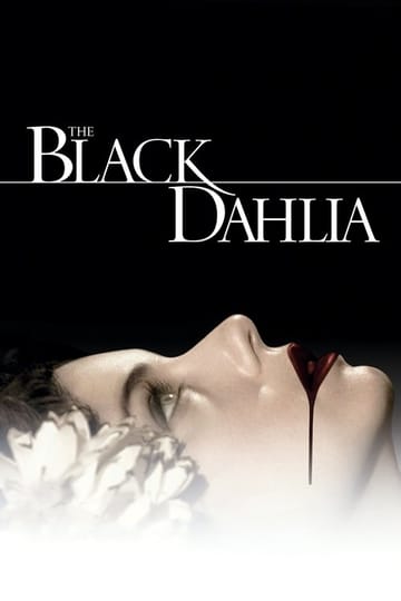 Watch The Black Dahlia 2006 online Watch The Black Dahlia 2006 online