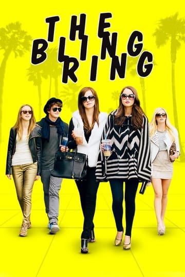 Дивитися фільм The Bling Ring 2013 онлайн Дивитися фільм The Bling Ring 2013 онлайн