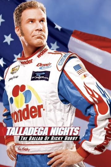 Watch Talladega Nights: The Ballad of Ricky Bobby 2006 online Watch Talladega Nights: The Ballad of Ricky Bobby 2006 online