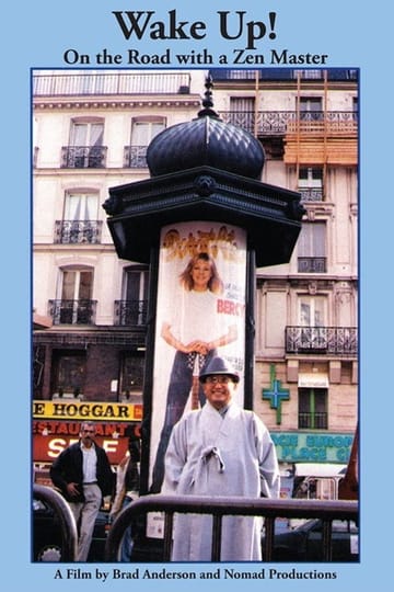 Watch Wake Up! On the Road with a Zen Master 1992 online