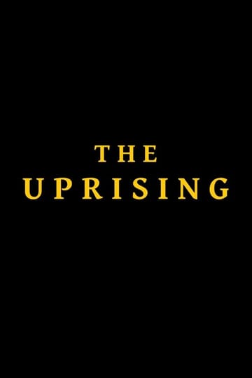 Дивитися фільм The Uprising 2026 онлайн
