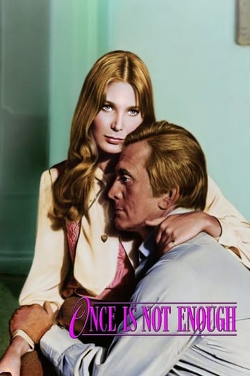 Дивитися фільм Once Is Not Enough 1975 онлайн