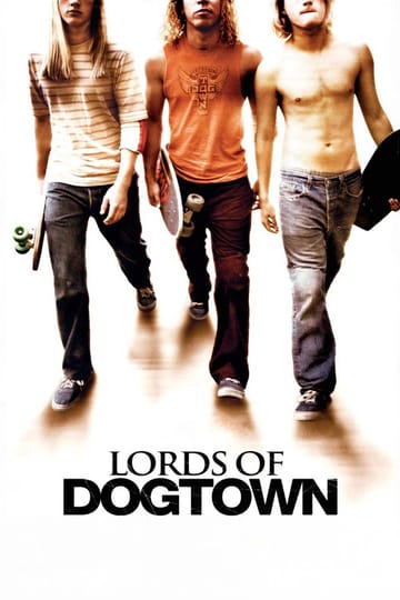 Watch Lords of Dogtown 2005 online
