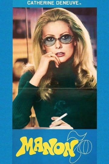 Дивитися фільм Manon 70 1968 онлайн